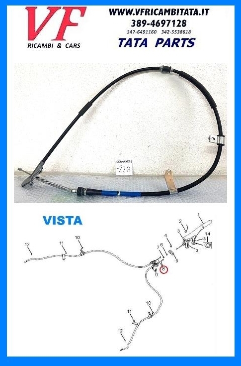 TATA VISTA : FRENO A MANO - CAVO DX SX - COD-AC0076-22A