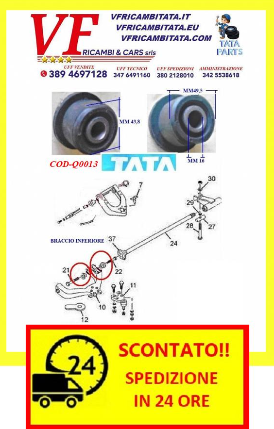 SAFARI - TELCOLINE - XENON : BRACCIO SOSPENSIONE INFERIORE - SILENT BLOCK - COD-Q0013-TRV11 - COD-P0011-15C - RICAMBIO CON SPEDIZIONE IN 24 ORE