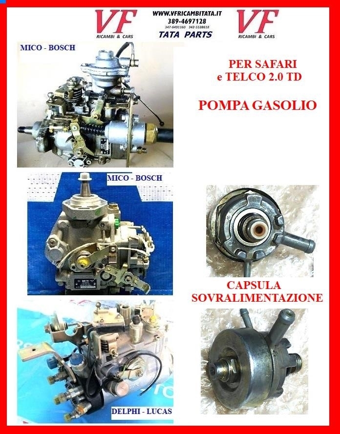 SAFARI - TELCOLINE - XENON : POMPA GASOLIO 2.0 MICO - BOSCH - DELPHI - LUCAS -CAPSULA SOVRALIMENTAZIONE - COD-N0013-49C